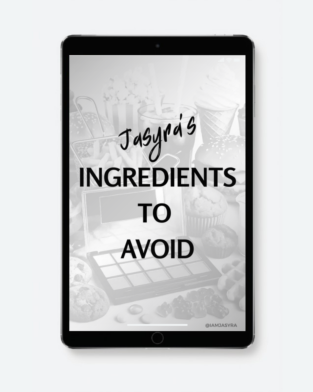 Jasyra's Ingredients to Avoid